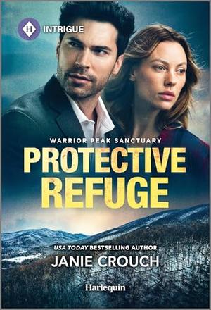 Protective Refuge by Janie Crouch