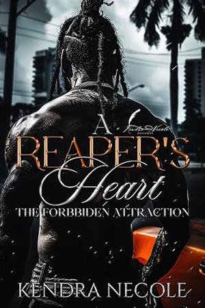 A Reaper's Heart: The Forbidden Attraction (Pharaoh's Army #1)
