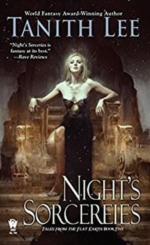 Night's Sorceries (Tales from the Flat Earth #5)