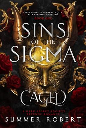 Caged (Sins of the Sigma #1)