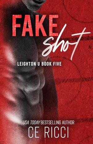Fake Shot by C.E. Ricci