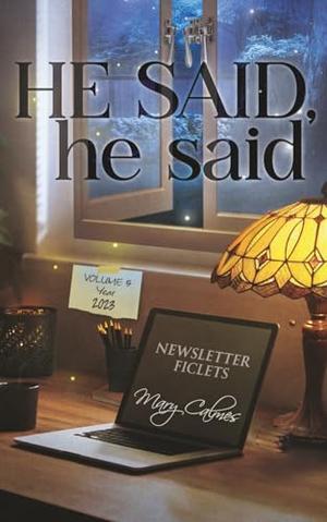 He Said, he said Volume 5 by Mary Calmes