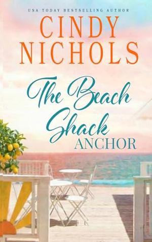 The Beach Shack Anchor by Cindy Nichols