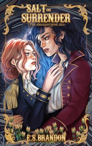 Salt and Surrender by E.S. Brandon