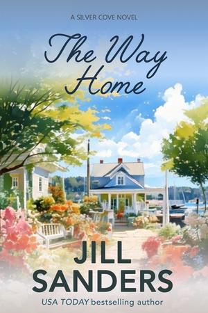 The Way Home by Jill Sanders