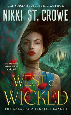 West of Wicked by Nikki St. Crowe