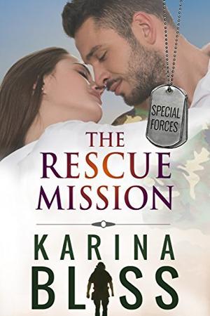 The Rescue Mission (Special Forces #2)
