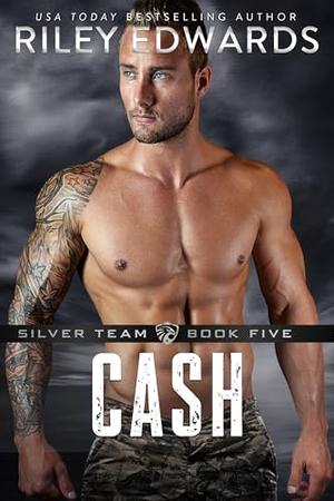 Cash by Riley Edwards