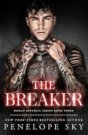 The Breaker by Penelope Sky