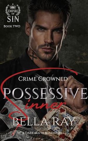 Possessive Sinner (Empire of Sin #2)