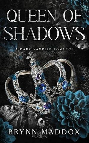 Queen of Shadows: A Dark Vampire Romance (The Winter Veil Trilogy #2)