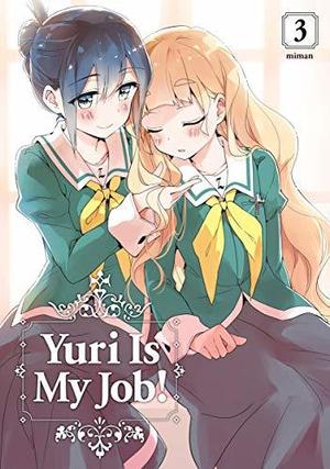 Yuri Is My Job! 3 by Miman