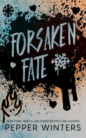 Forsaken Fate by Pepper Winters