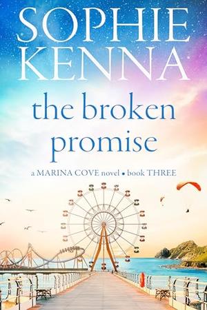 The Broken Promise by Sophie Kenna