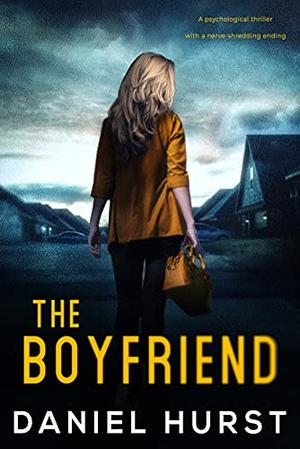The Boyfriend by Daniel Hurst