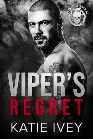 Viper's Regret by Katie Ivey