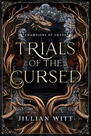 Trials of the Cursed by Jillian Witt