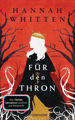 For the Throne by Hannah Whitten