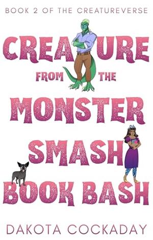 Creature from the Monster Smash Book Bash by Dakota Cockaday