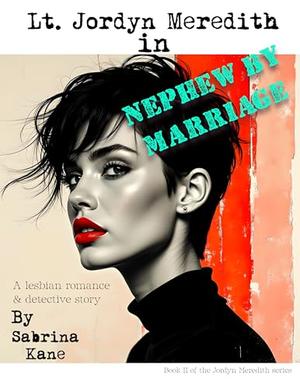 Nephew By Marriage: A Jordyn Meredith Mystery by Sabrina Kane