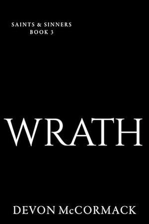 Wrath by Devon McCormack