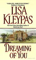 Dreaming of You by Lisa Kleypas