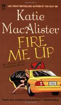 Fire Me Up by Katie MacAlister