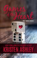 Games of the Heart by Kristen Ashley