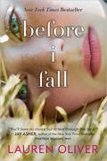 Before I Fall by Lauren Oliver
