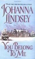 You Belong to Me by Johanna Lindsey