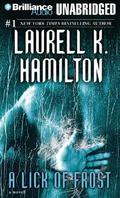 A Lick of Frost by Laurell K. Hamilton, Laural Merlington