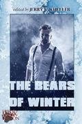 The Bears of Winter (Hot & Hairy Fiction #4) by Daniel M. Jaffe