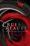 Cruel Beauty (Cruel Beauty Universe #1) by Rosamund Hodge