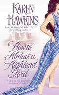 How to Abduct a Highland Lord by Karen Hawkins