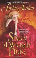 Sins of a Wicked Duke by Sophie Jordan