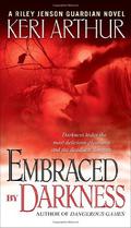 Embraced By Darkness by Keri Arthur