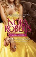 The MacGregors: Serena & Caine by Nora Roberts