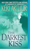 The Darkest Kiss by Keri Arthur