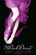 The Dark Divine (The Dark Divine #1) by Bree Despain