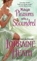 Midnight Pleasures with a Scoundrel by Lorraine Heath
