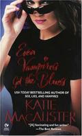 Even Vampires Get the Blues by Katie MacAlister