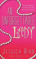An Unforgettable Lady (An Unforgettable Lady #1) by Jessica Bird