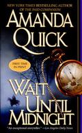 Wait Until Midnight by Amanda Quick