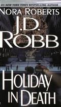 Holiday in Death by J.D. Robb
