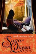 The Sugar Queen by Sarah Addison Allen