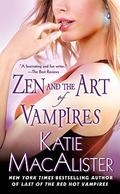 Zen and the Art of Vampires by Katie MacAlister