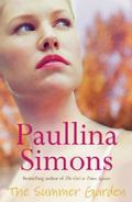 The Summer Garden (The Bronze Horseman #3) by Paullina Simons