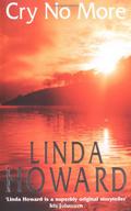 Cry No More by Linda Howard