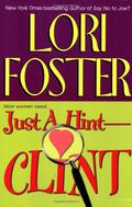 Just a Hint - Clint by Lori Foster