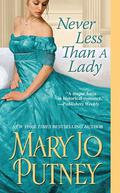 Never Less Than a Lady by Mary Jo Putney